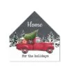 Home Holidays Truck 17x17 House Shaped Canvas -Michaels Shop D518284S 1